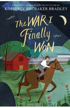 The War I Finally Won - Kimberly Bradley