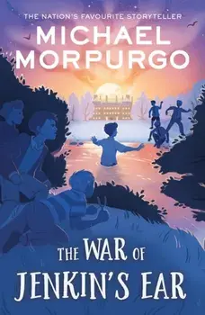 The War of Jenkins' Ear, Paperback/Michael Morpurgo