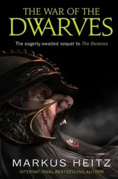 The War of the Dwarves, Paperback/Markus Heitz