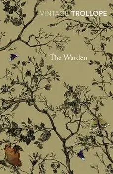 The Warden/Anthony Trollope