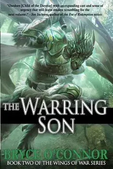 The Warring Son, Paperback/Bryce O'Connor