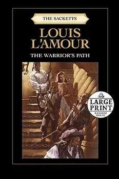 The Warrior's Path, Paperback/Louis L'Amour