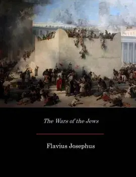 The Wars of the Jews, Paperback/William Whiston