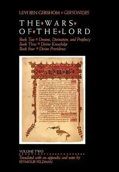 The Wars of the Lord, Volume 2, Hardcover/Levi Ben Gershom