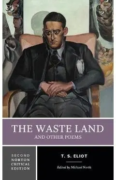 The Waste Land and Other Poems - T. S. Eliot