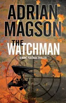 The Watchman, Paperback/Adrian Magson