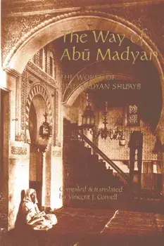 The Way of Abu Madyan. Bilingual ed, Paperback/***