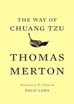The Way of Chuang Tzu, Paperback/Thomas Merton