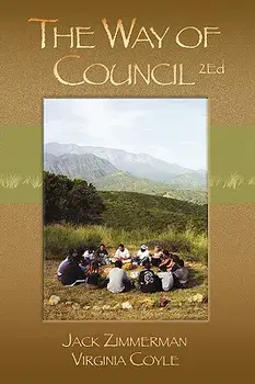 The Way of Council, Paperback/Jack Zimmerman