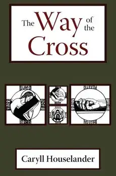 The Way of the Cross, Paperback/Caryll Houselander