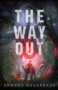 The Way Out, Paperback/Armond Boudreaux