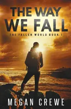 The Way We Fall, Paperback/Megan Crewe