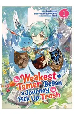 The Weakest Tamer Began a Journey to Pick Up Trash (Manga) Vol. 1 - Honobonoru500