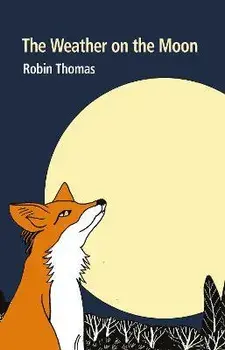 The Weather on the Moon, Paperback/Robin Thomas