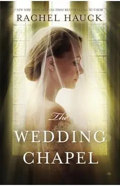 The Wedding Chapel - Rachel Hauck