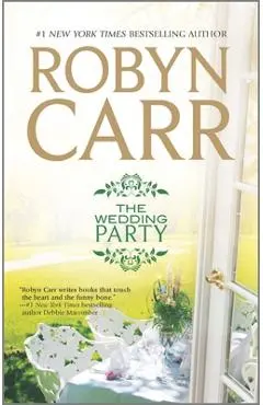 The Wedding Party - Robyn Carr