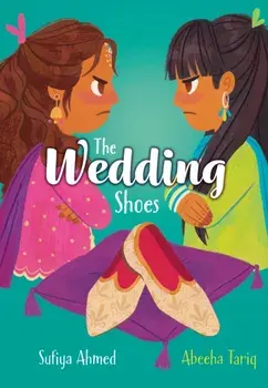 The Wedding Shoes. Fluency 9, Paperback/Sufiya Ahmed