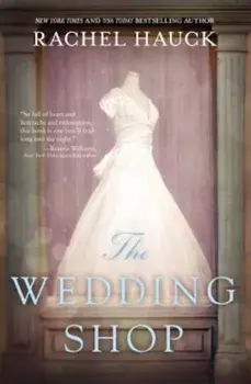 The Wedding Shop, Paperback/Rachel Hauck