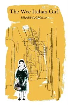 The Wee Italian Girl, Paperback/Serafina Crolla