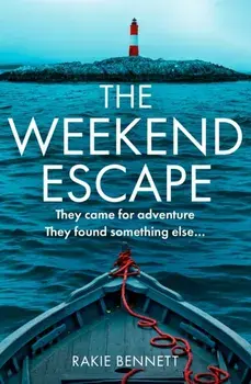 The Weekend Escape, Paperback/Rakie Bennett