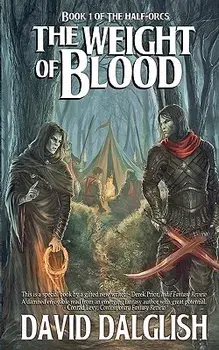 The Weight of Blood, Paperback/David Dalglish