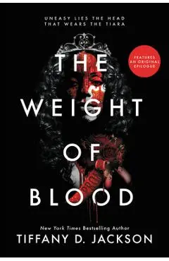 The Weight of Blood - Tiffany D. Jackson