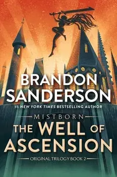 The Well of Ascension. Book Two of Mistborn, Paperback/Brandon Sanderson
