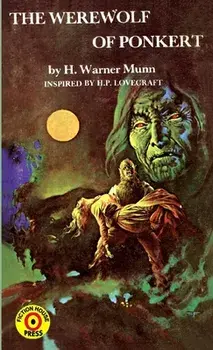 The Werewolf of Ponkert, Paperback/H. Warner Munn