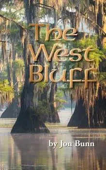 The West Bluff, Paperback/Jon Bunn