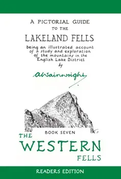 The Western Fells (Readers Edition). A Pictorial Guide to the Lakeland Fells Book 7, Paperback/***