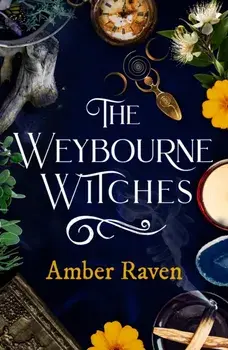 The Weybourne Witches, Paperback/Amber Raven