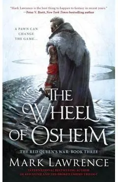 The Wheel of Osheim - Mark Lawrence