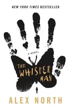 The Whisper Man - Alex North