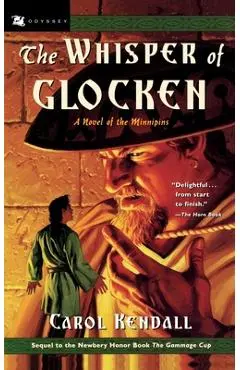 The Whisper of Glocken - Carol Kendall