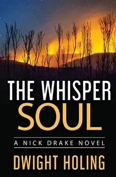 The Whisper Soul, Paperback/Dwight Holing