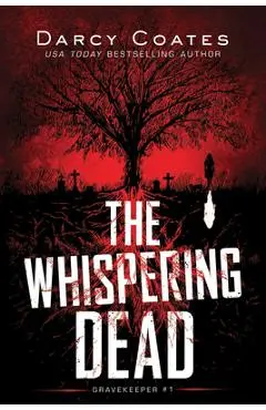 The Whispering Dead - Darcy Coates