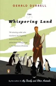The Whispering Land, Paperback/Gerald Durrell