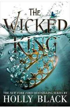 The Wicked King - Holly Black