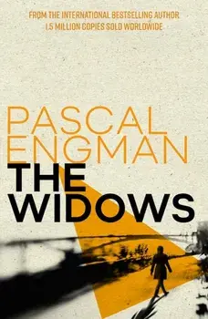 The Widows. from the international bestselling author of Femicide, Paperback/Pascal Engman