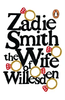 The Wife of Willesden, Paperback/Zadie Smith