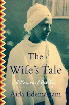 The Wife's Tale: A Personal History, Paperback/Aida Edemariam