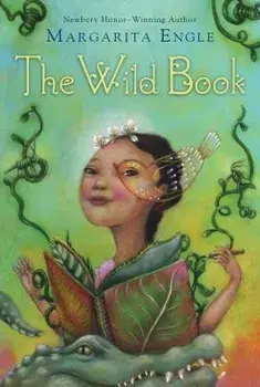 The Wild Book, Paperback/Margarita Engle