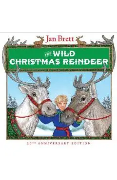The Wild Christmas Reindeer - Jan Brett