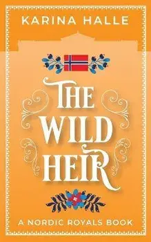 The Wild Heir, Paperback/Karina Halle