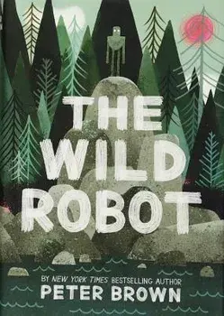 The Wild Robot/Peter Brown