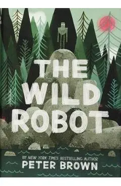 The Wild Robot - Peter Brown