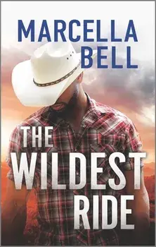 The Wildest Ride/Marcella Bell