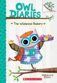 The Wildwood Bakery, Paperback/Rebecca Elliott