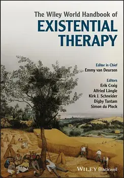 The Wiley World Handbook of Existential Therapy, Paperback/Emmy Van Deurzen