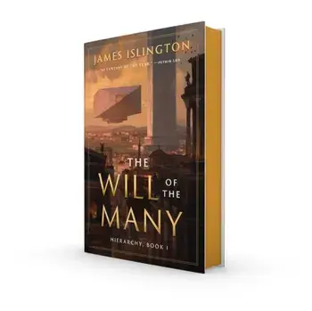 The Will of the Many: Deluxe Edition Hardcover, Hardback/James Islington